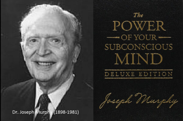 Dr. Joseph Murphy ( 1898 – 1981 ) dan Pemikirannya - Mikaylabinar