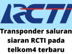 Transponder Chanel RCTI Di Semua Saluran Satelit Telkom4 Terbaru