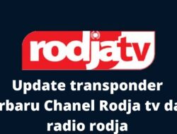 Daftar Transponder Rodja Tv Dan Radio Rodja 2021 di Satelit Telkom4