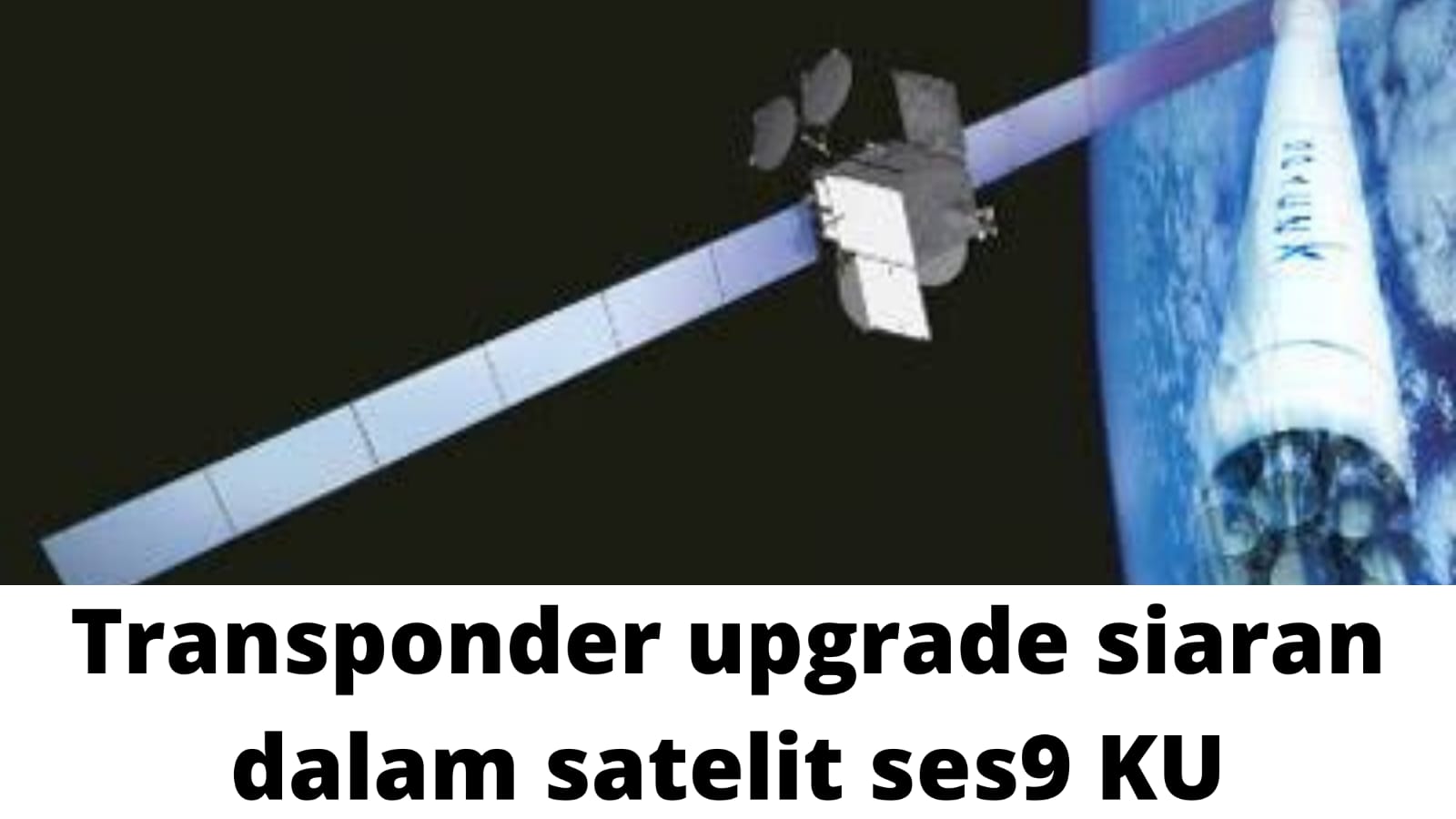 Transponder Ses 9 Semua Chanel Dalam Satelit Ses9 Terbaru