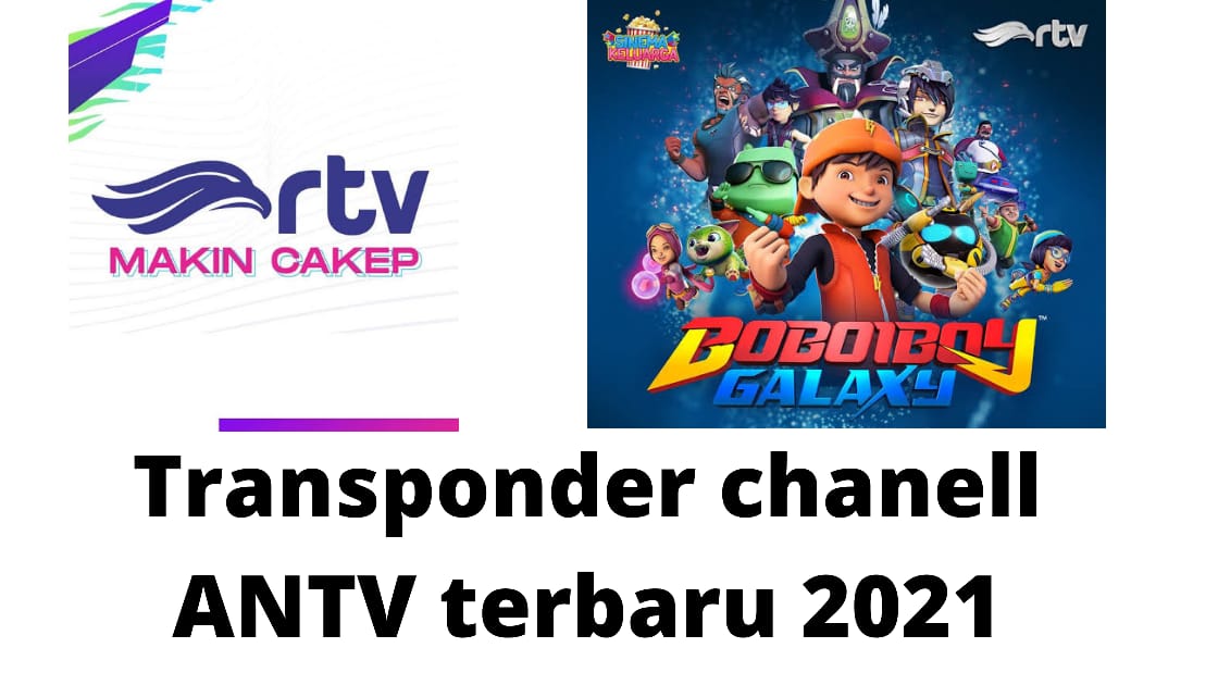 Upgrade Siaran Channel RTV Pada Satelit Telkom 4 2021