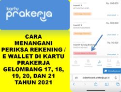 Cara Periksa Rekening E-Wallet Kartu Prakerja Tahun 2021