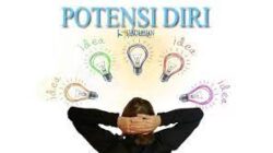 Tips Mengembangkan Potensi Diri