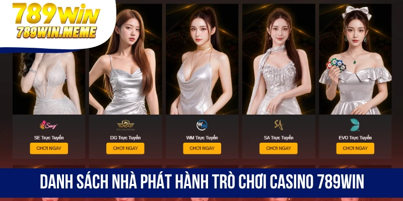 Danh sách nhà phát hành trò chơi Casino 789win
