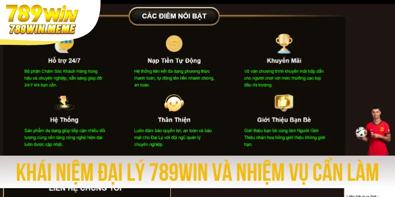 Khái niệm đại lý 789win và nhiệm vụ cần làm